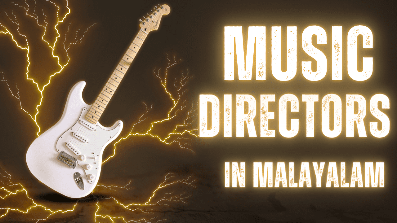Malayalam music Directors