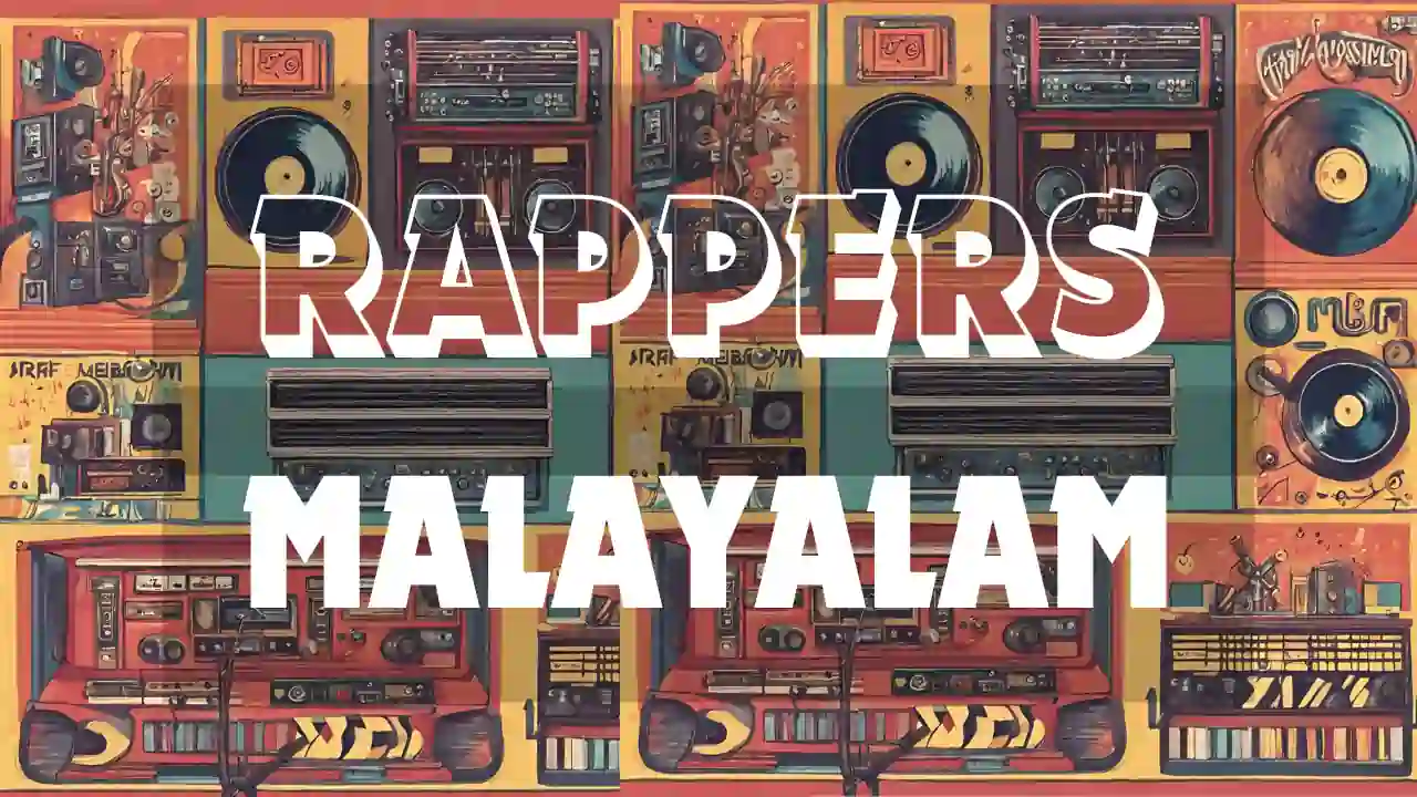 Rappers in malayalam