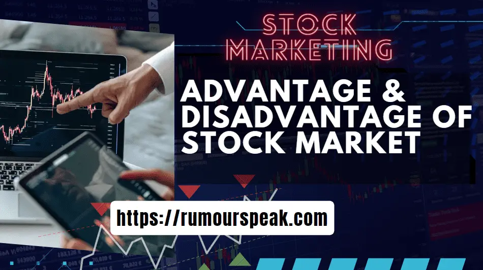 advantages of stock market