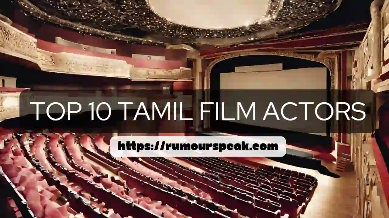 Top 10 best actors in tamil