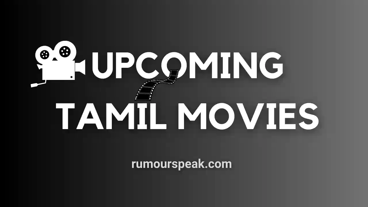 upcoming tamil movies